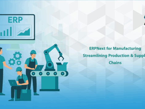 ERPNext for Manufacturing