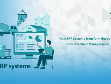 How ERP Systems Transform Ready-Mix Concrete Plant Management