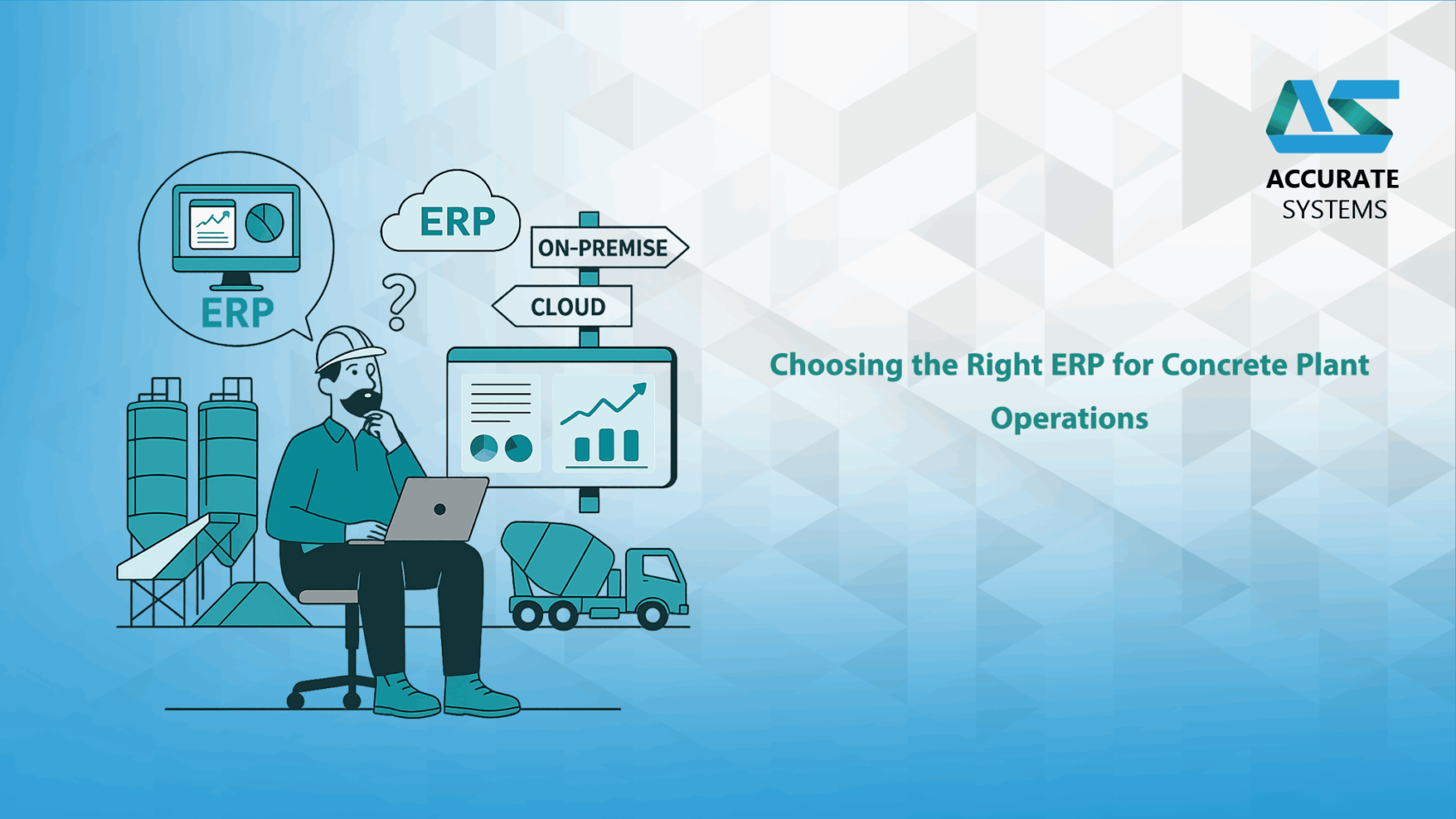 Right ERP for Concrete Plant Operations